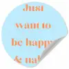 Blauw - Oranje - Just want to be happy & naked Wandcirkel behangsticker klein -3d