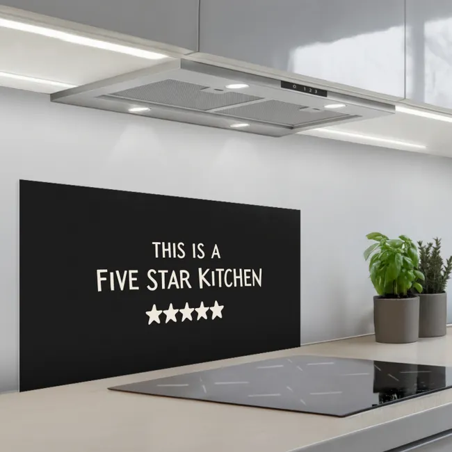 Spatscherm keuken - This is a five star kitchen