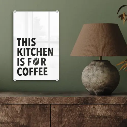 Quotes  - Koffie - Bonen - Modern plexiglas 5mm klein -sfeer3