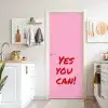 Yes you can do it - Rood - Roze deurposter klein -sfeer5
