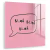 Tekstwolkje - BLAH BLAH BLAH - Roze plexiglas 5mm klein -zzzproduct_nieuw