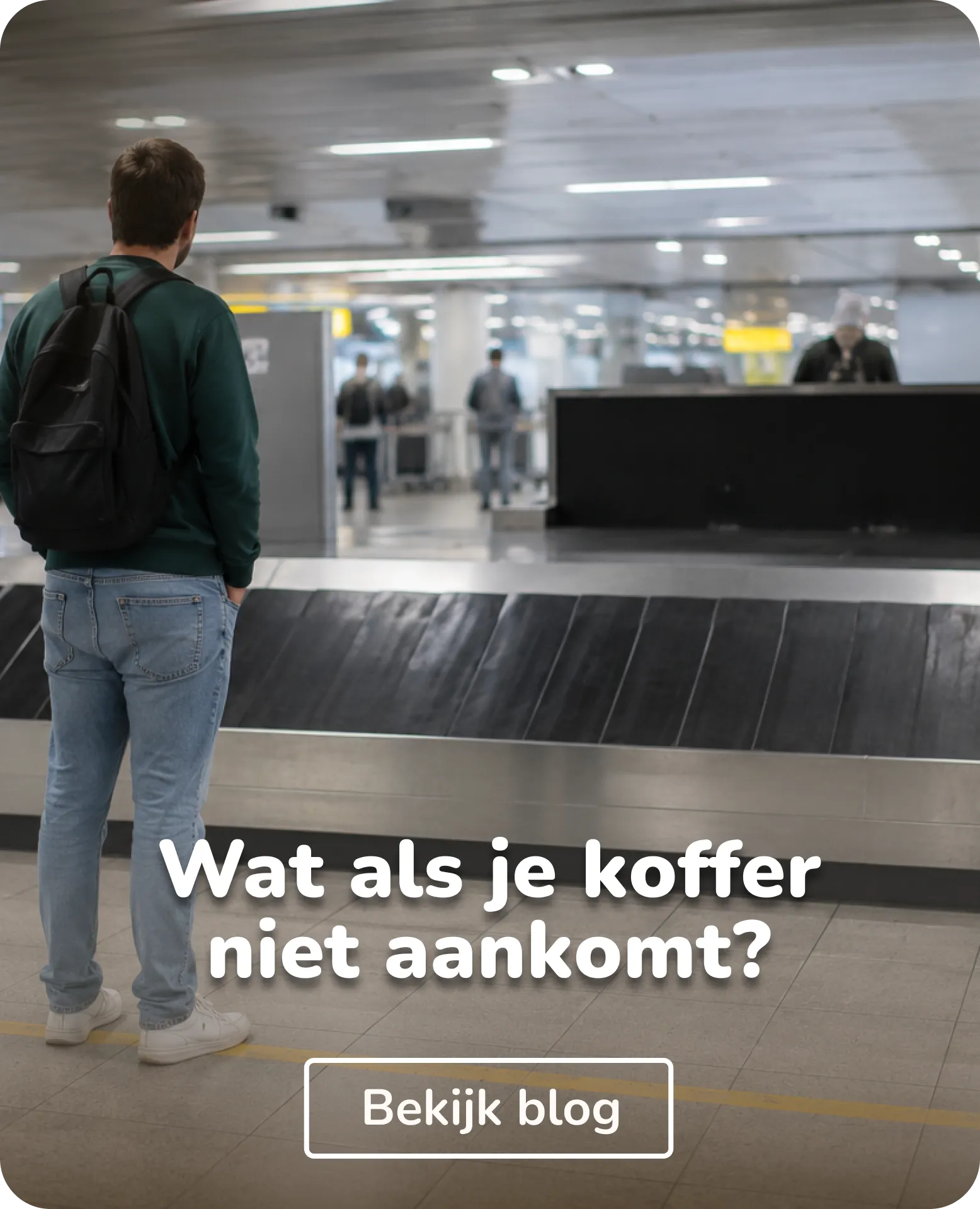 wat als je koffer niet aan komt