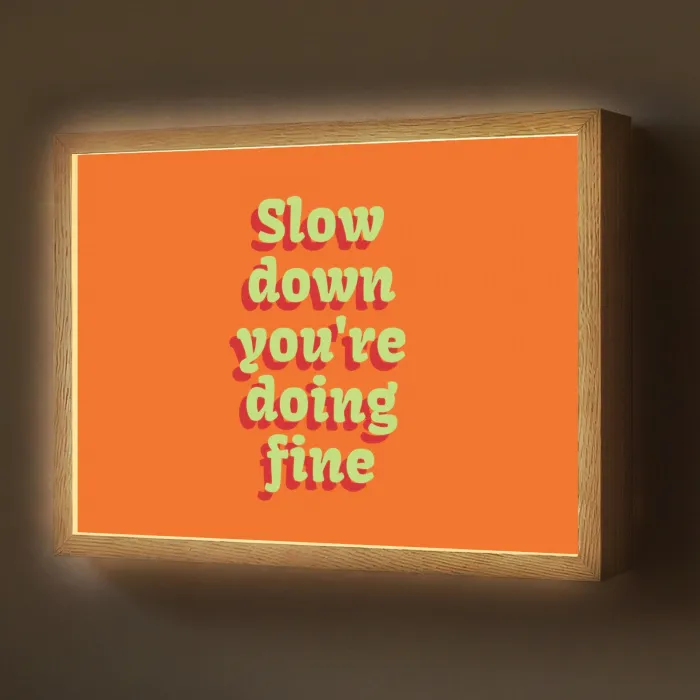 Oranje - Slow down you're doing fine - Retro Light Box met batterij (Wandlamp) middel -z3d_website