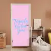 Tequila texted you - Roze - Blauw deurposter klein -sfeer1