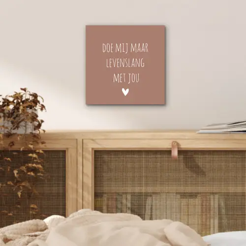 Quotes - Spreuken - Doe mij maar levenslang met jou aluminium wit klein -sfeer3