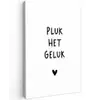 Pluk het geluk - Quotes - Spreuken Tuinposter op houten frame 2 cm dik klein -3d