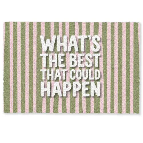 What's the best that could happen - Strepen - Groen - Roze Deurmat klein -zkaufland3d
