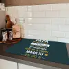Quotes - Papa - Spreuken - Papa jij hebt ons al Inductie beschermer vinyl 3mm klein -sfeer3