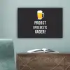 Spreuken - Proost op de beste vader - Quotes - Papa canvas 2cm klein -sfeer4