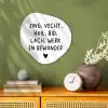 Quotes - Zing vecht huil bid lach werk en bewonder - Spreuken - Ramses Shaffy Wandcirkel Organisch Forex 3mm klein -sfeer2
