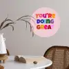 You're doing great - Roze - Kleurrijk Wandcirkel behangsticker klein -sfeer3