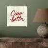 Ciao bella - Rood - Wit - Minimalistisch plexiglas 5mm klein -sfeer3