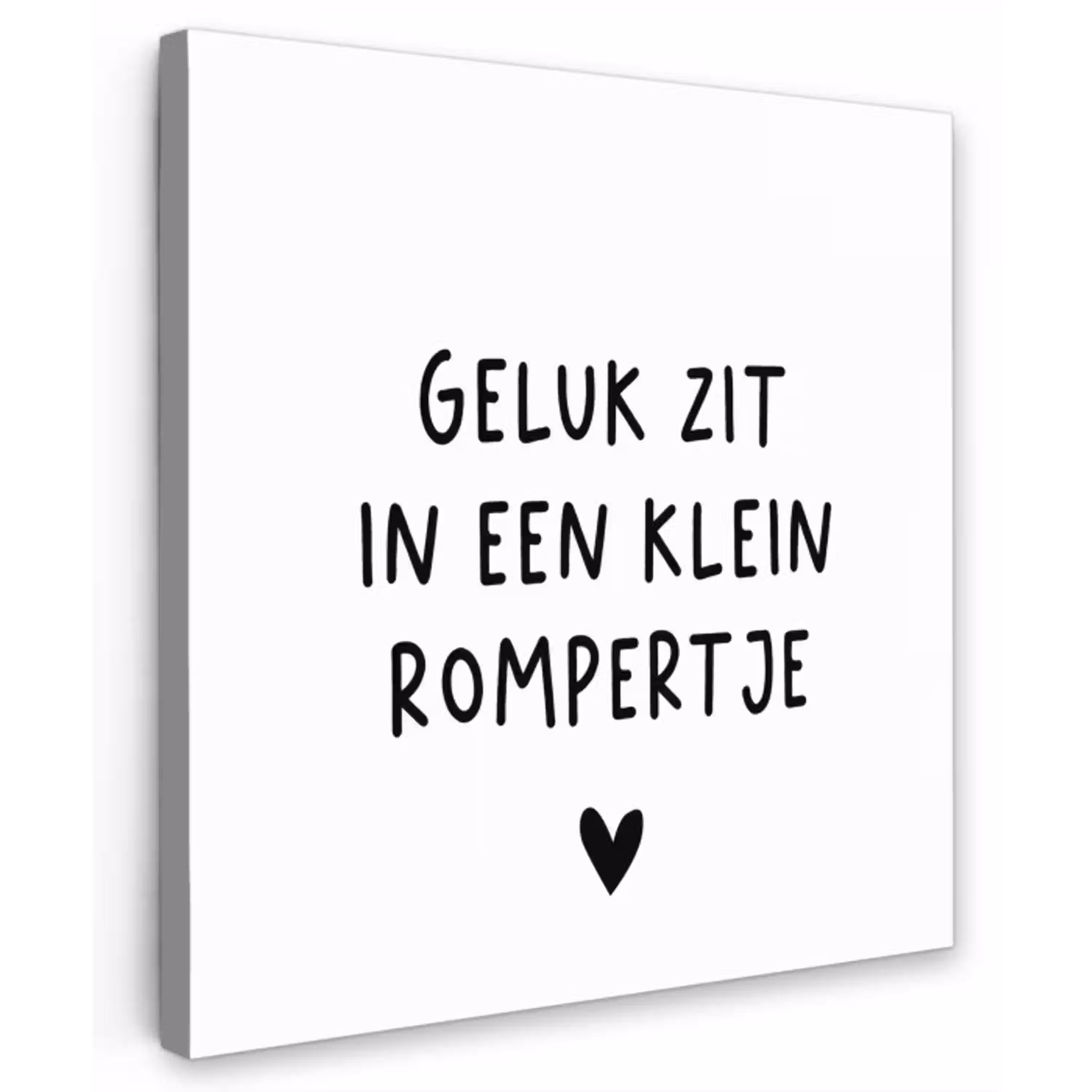 Spreuken - Quotes - Geluk zit in een klein rompertje Tuinposter op houten frame 2 cm dik klein -3d
