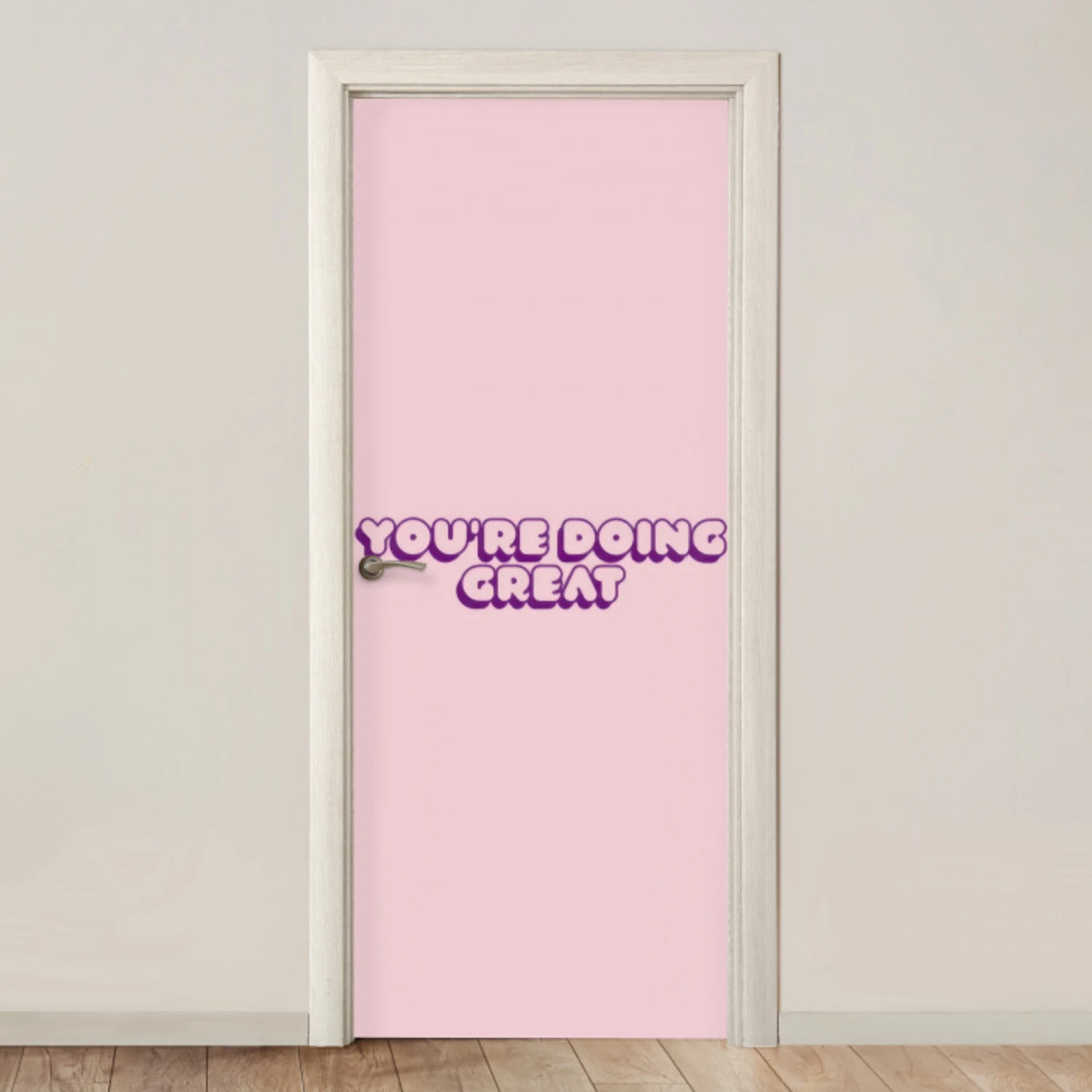 You're doing great - roze - 3D deurposter klein -3d_beige