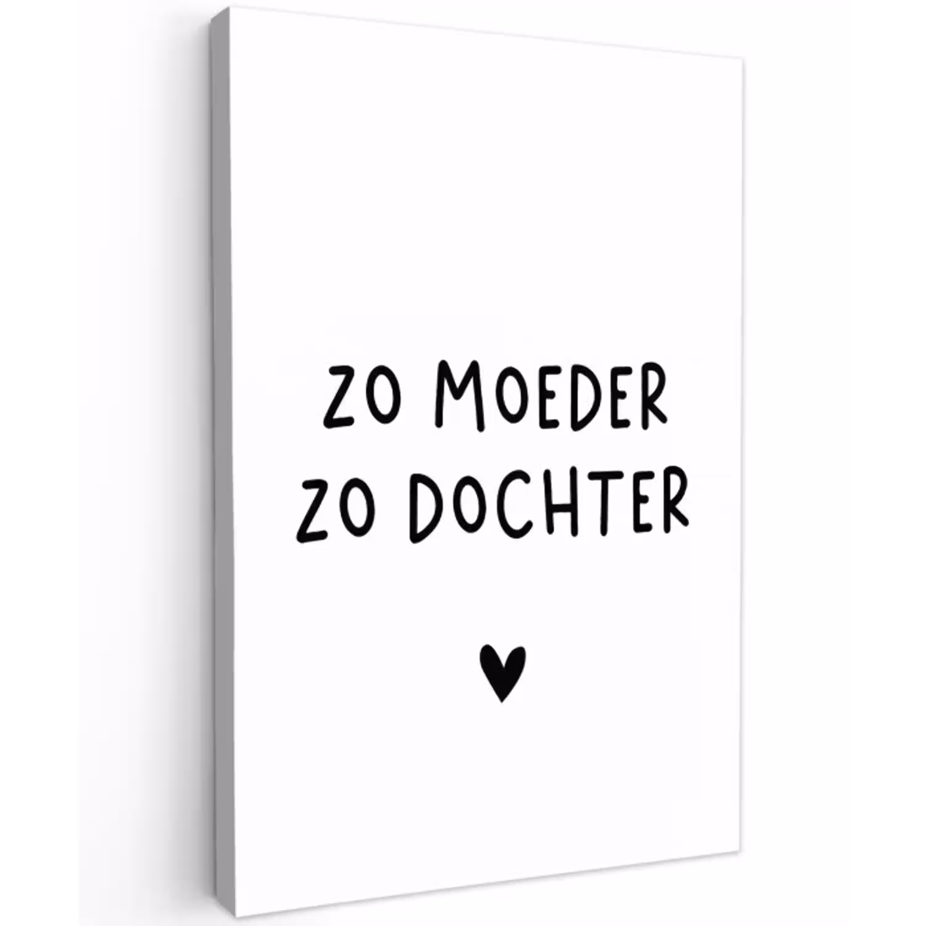 Quotes - Zo moeder zo dochter - Mama - Dochter - Spreuken Tuinposter op houten frame 2 cm dik klein -3d