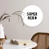 Jongens - Quotes - Super hero - Kind - Spreuken Wandcirkel kunststof plaat 5mm dik klein -sfeer4