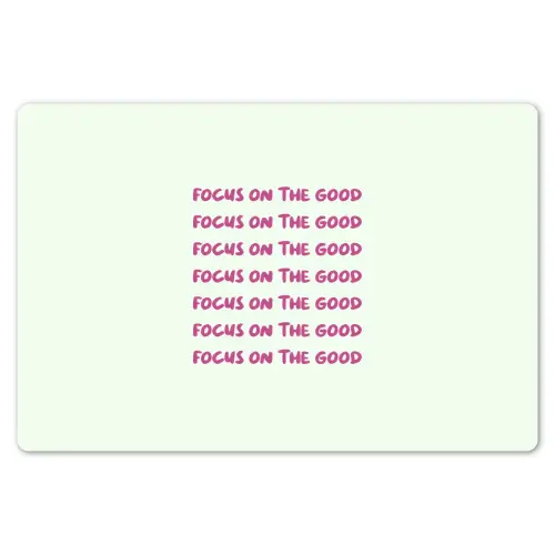 Focus on the good - Roze Placemat vinyl groot -zzsfeer1_Kitchenyeah-website