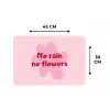 No rain no flowers - Bloem - Roze Placemat vinyl groot -specs