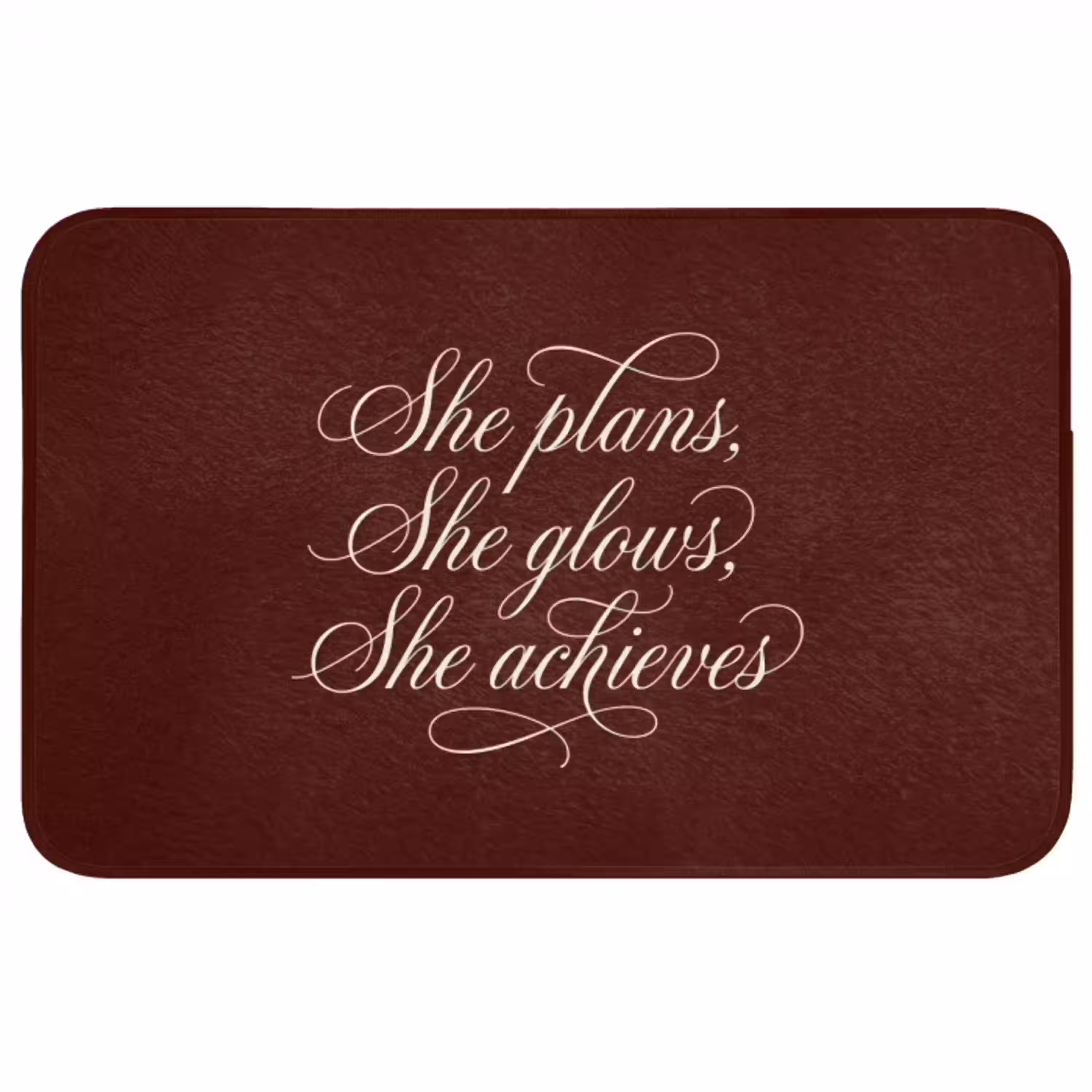 She plans she glows she achieves - Rood - Cursief Badmat middel -3d