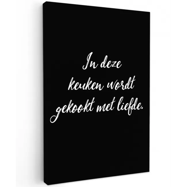 In deze keuken wordt gekookt met liefde - Koken - Spreuken - Quotes - Liefde canvas 2cm klein -z3d
