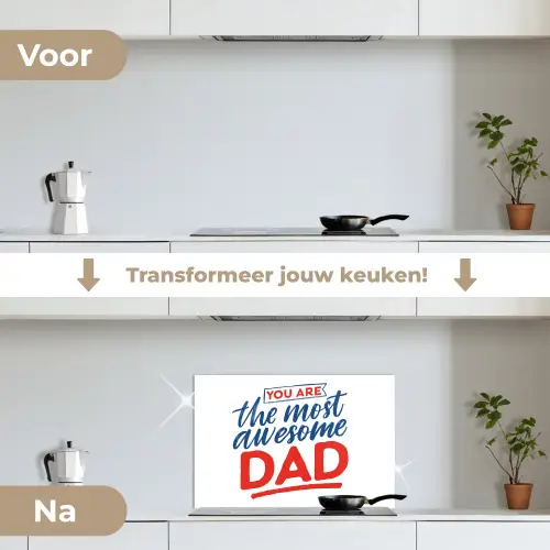 Papa - Vaderdag - Spreuken keuken achterwand spatscherm klein -voor_na_NL