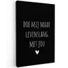 Spreuken - Doe mij maar levenslang met jou - Quotes Tuinposter op houten frame 2 cm dik klein -3d