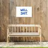 Blauw - Quote - Wit Tuinposter op houten frame 2 cm dik klein -sfeer4