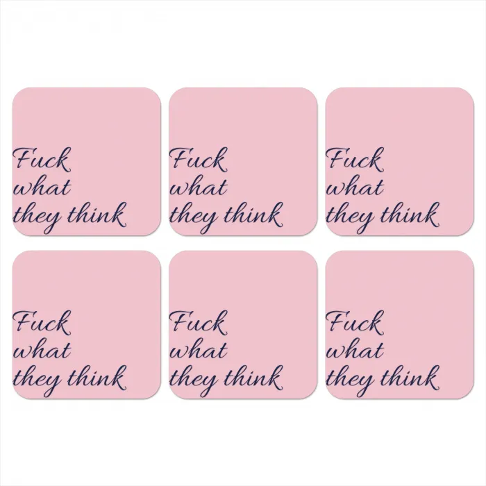 Fuck what they think - Roze - Minimalistisch onderzetter kurk middel -3d