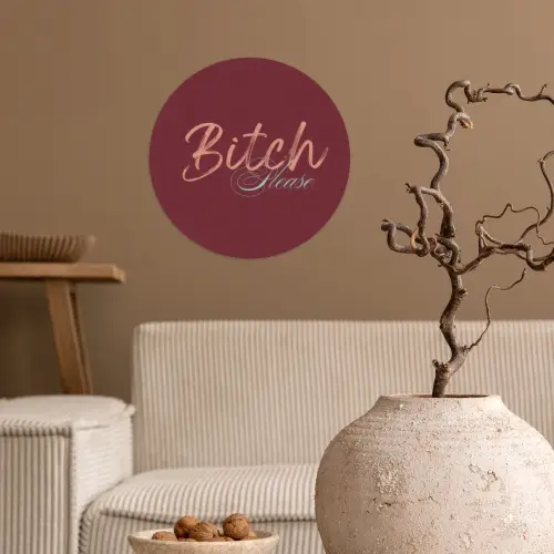 Bitch please - Rood - Blauw Wandcirkel behangsticker klein -sfeer1