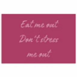eat me out don't stress me out - Roze - Minimalistisch poster papier klein -3d
