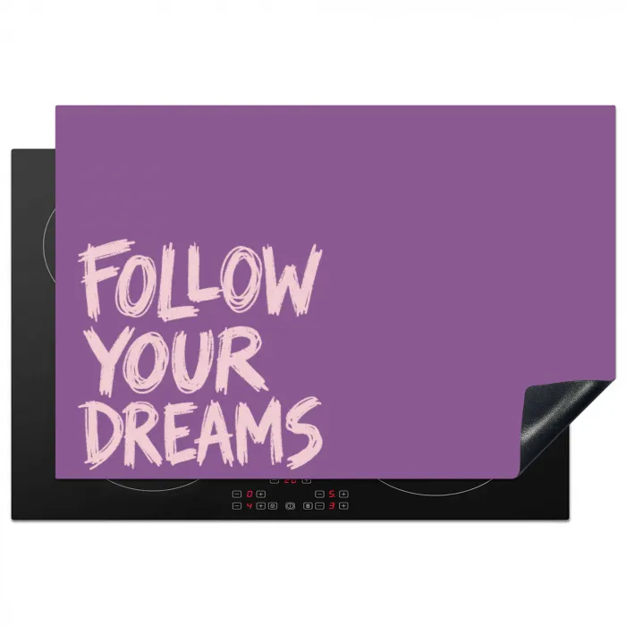 Follow your dreams - Paars - Penseeltextuur Inductie beschermer vinyl 3mm klein -3d