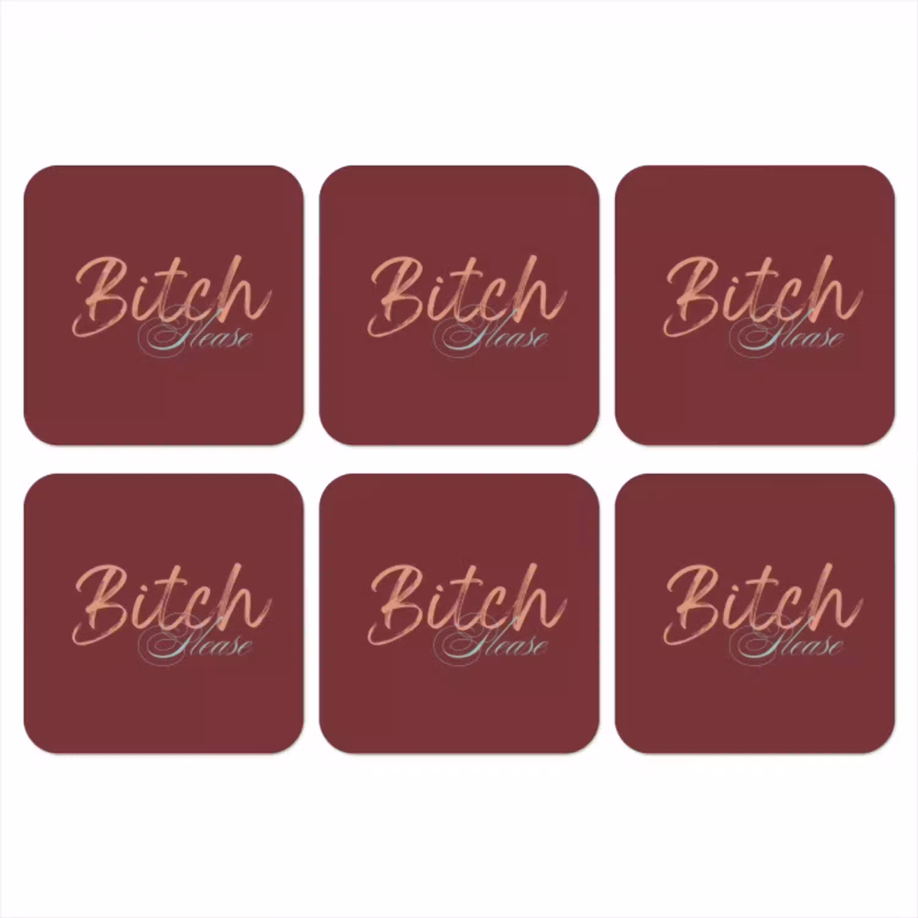 Bitch please - Rood - Blauw onderzetter kurk middel -3d