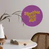 Manifest that shit - Paars - Glitter Wandcirkel behangsticker klein -sfeer3