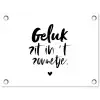 Geluk zit in 't zonnetje - Tekst - Zomer - Quotes tuinposter los doek klein -3d