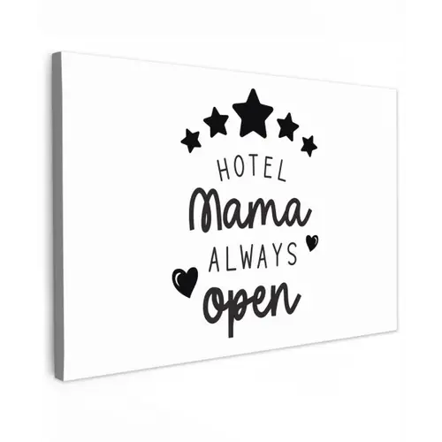 Spreuken - Hotel mama always open - Mama - Quotes canvas 2cm klein -z3d
