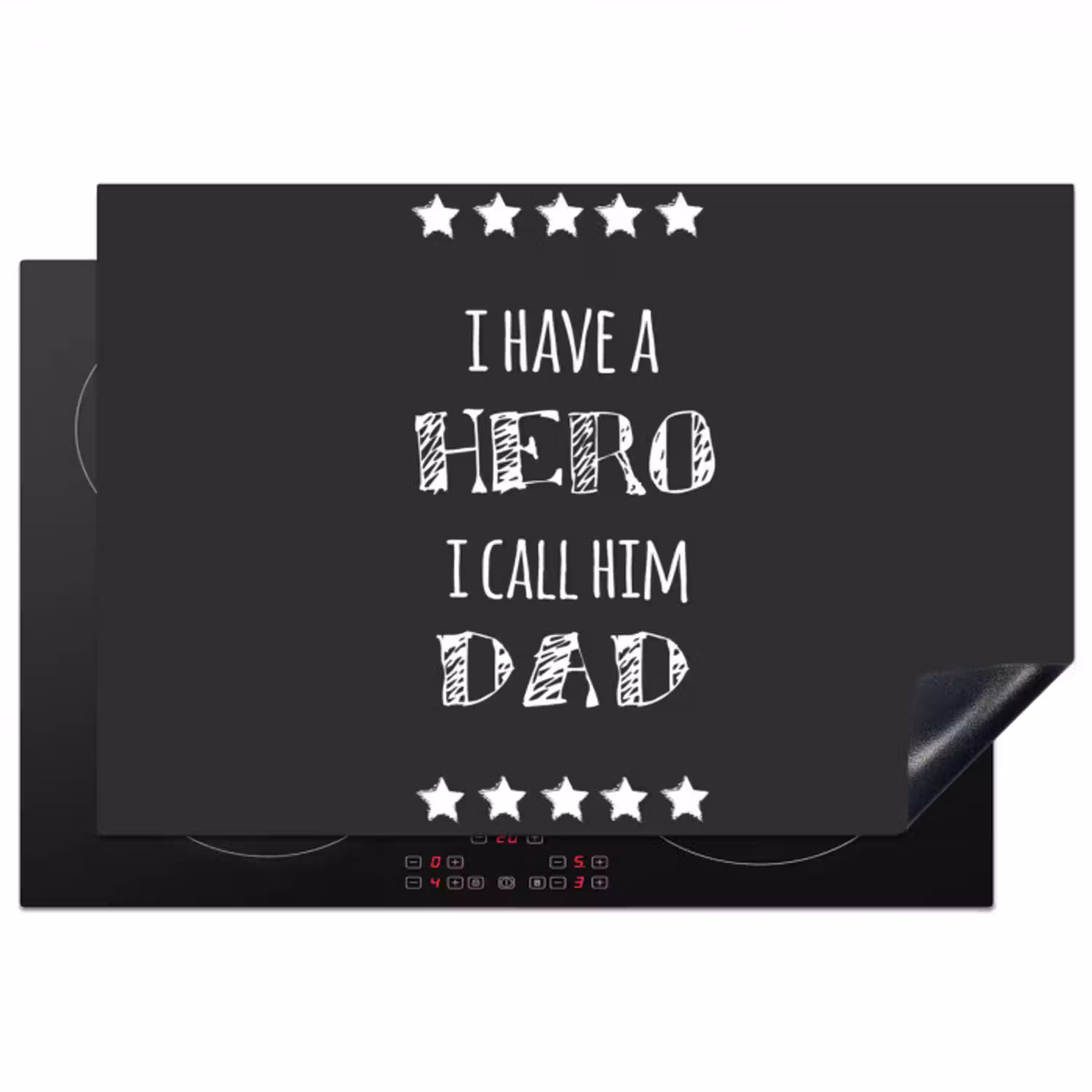 Spreuken - I have a hero I call him dad - Quotes - Vader Inductie beschermer vinyl 3mm klein -3d