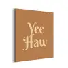 Yee haw - Bruin - Minimalistisch aluminium wit klein -3d