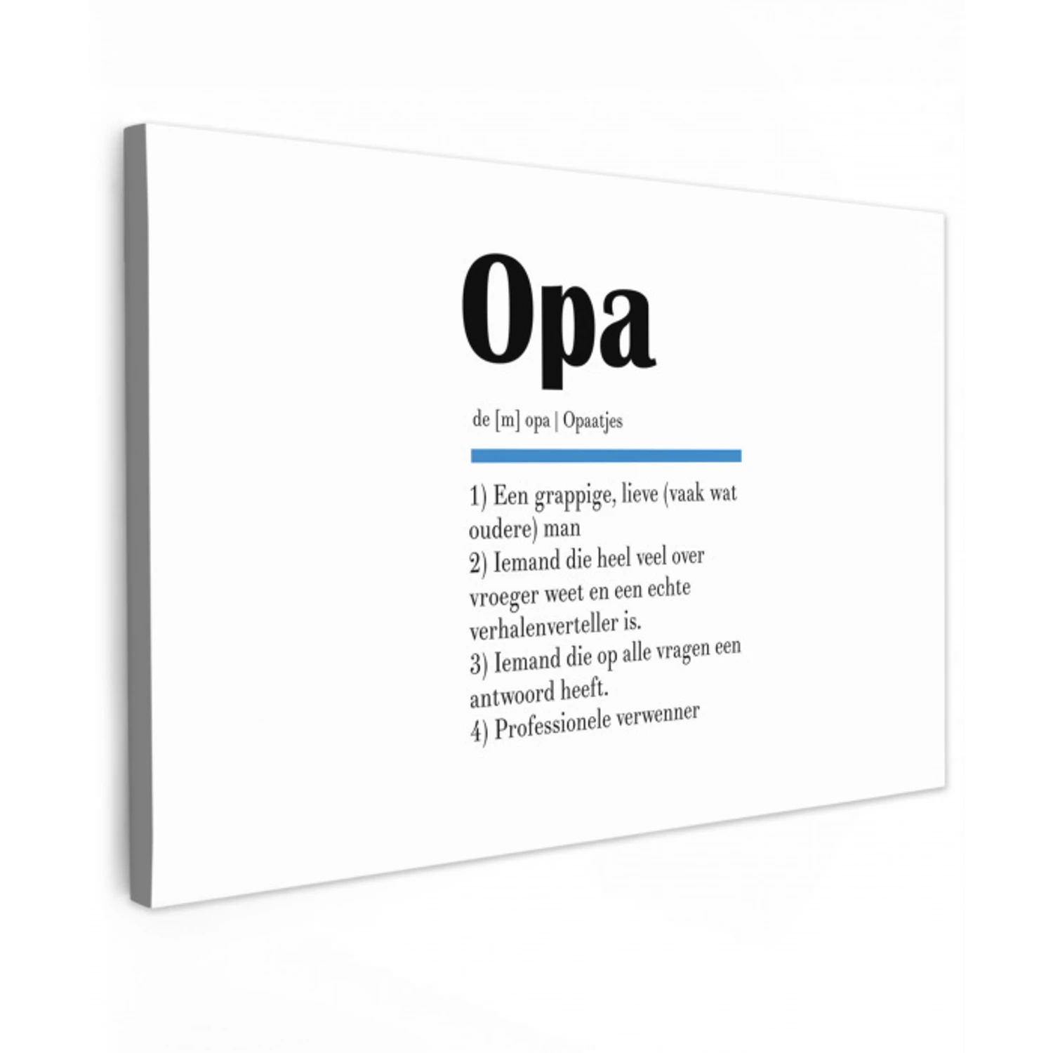 Quotes - Opa betekenis - Spreuken - Woordenboek canvas 2cm klein -z3d