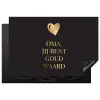 Oma jij bent goud waard - Quotes - Spreuken - Oma Inductie beschermer vinyl 3mm klein -3d