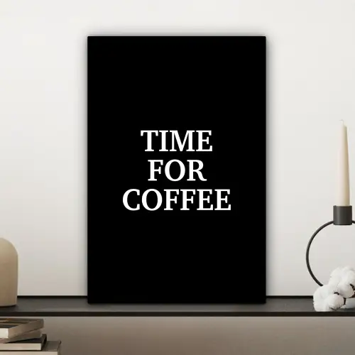 Quotes - Letters - Koffie - Zwart canvas 2cm klein -sfeer6