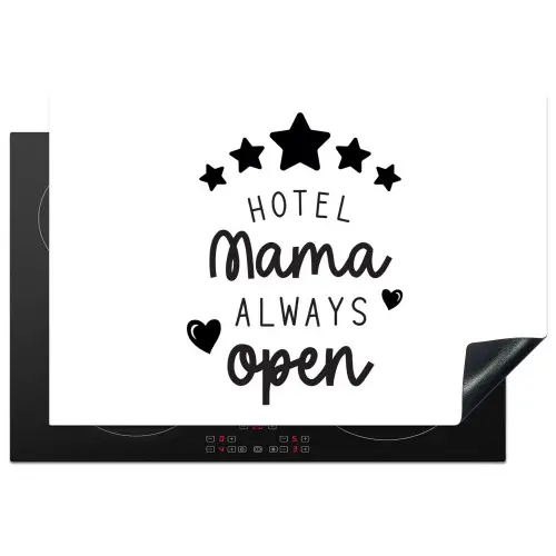 Spreuken - Hotel mama always open - Mama - Quotes Inductie beschermer vinyl 3mm klein -3d