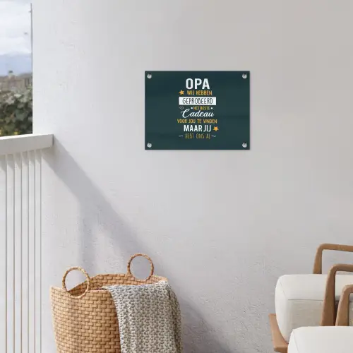Spreuken - Opa jij hebt ons al - Quotes - Opa tuinposter los doek klein -sfeer8