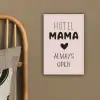 Quotes - Spreuken - Hotel mama always open - Mama canvas 2cm klein -sfeer3