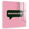 Roze - Tekstwolk - Groen - BLAH BLAH BLAH plexiglas 5mm klein -zzzproduct_nieuw
