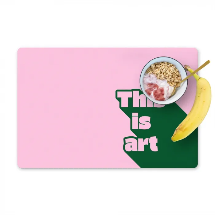 Groen - Teskt - This is art - Roze Placemat vinyl groot -zzzproduct_Kitchenyeah-website