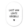 Quotes - Last van lentekriebels - Spreuken Wandcirkel Ovaal Forex klein -3d