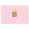 Blah - Bliksem - Roze Placemat vinyl groot -zzsfeer1_Kitchenyeah-website