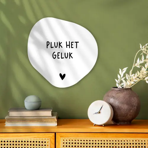 Quotes - Pluk het geluk - Spreuken Wandcirkel Organisch Forex 3mm klein -sfeer2
