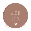Quotes - Alles is liefde - Spreuken - Bløf Wandcirkel aluminium klein -3d
