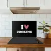I love cooking - Koken - Hartje - Kookliefhebber - Kok - Spreuken keuken achterwand spatscherm klein -sfeer2
